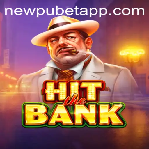 Descubra 'HitTheBank': O Jogo de Estratégia Que Está Conquistando a Newpubet